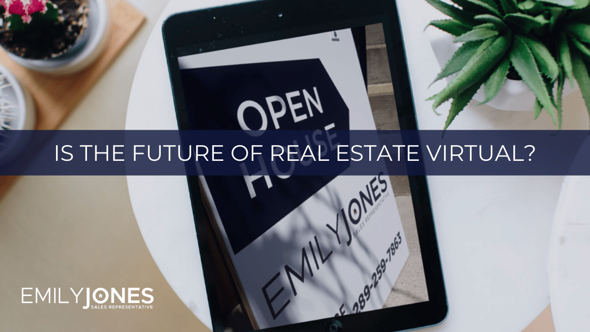 Future of Real Estate Virtual